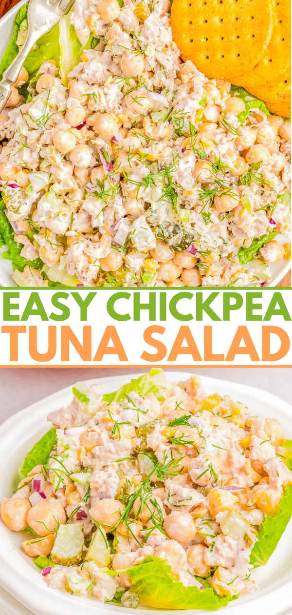 Top image: Chickpea tuna salad with a spoon and crackers on the side. Text in center reads 