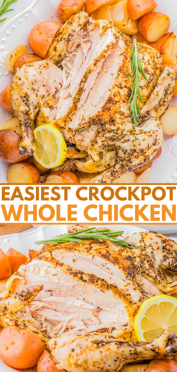 A whole cooked chicken garnished with lemon slices and rosemary, surrounded by potatoes and onions on a white plate. Text overlay says, "Easiest Crockpot Whole Chicken.