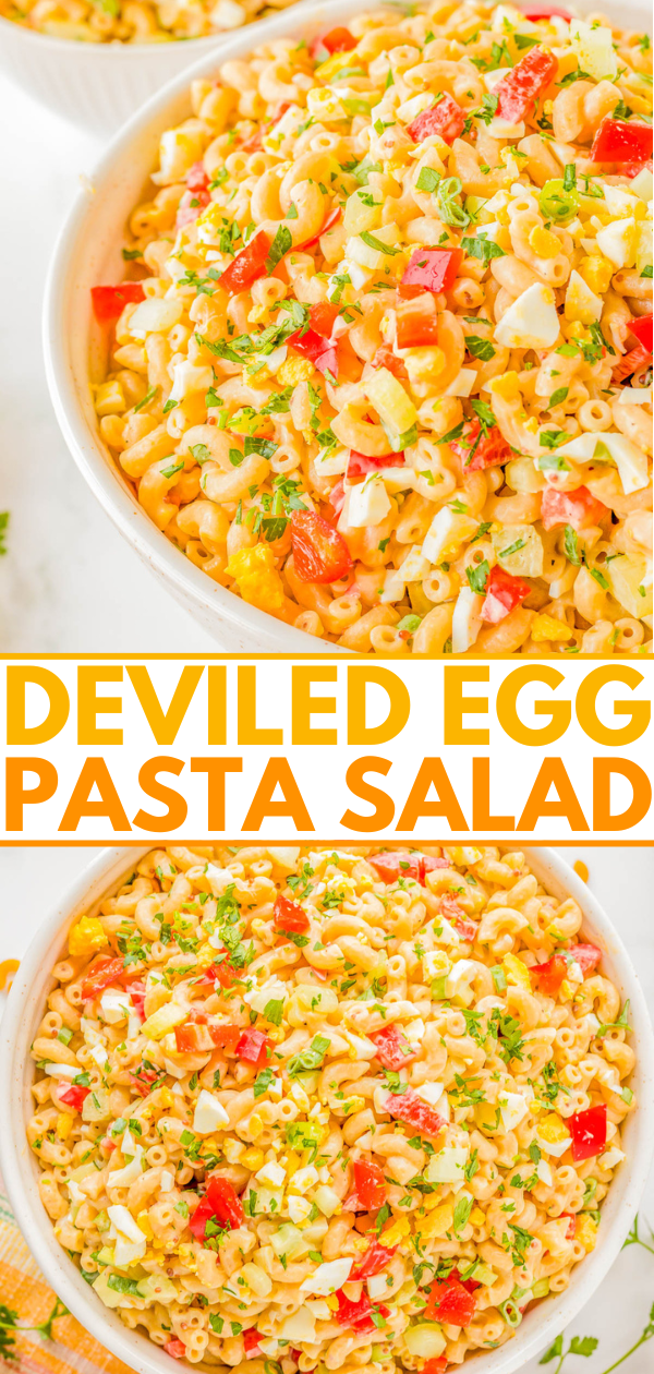 Two close-up shots of a bowl filled with deviled egg pasta salad, featuring macaroni, chopped eggs, red bell peppers, and a sprinkle of green herbs on top. The text reads "Deviled Egg Pasta Salad.