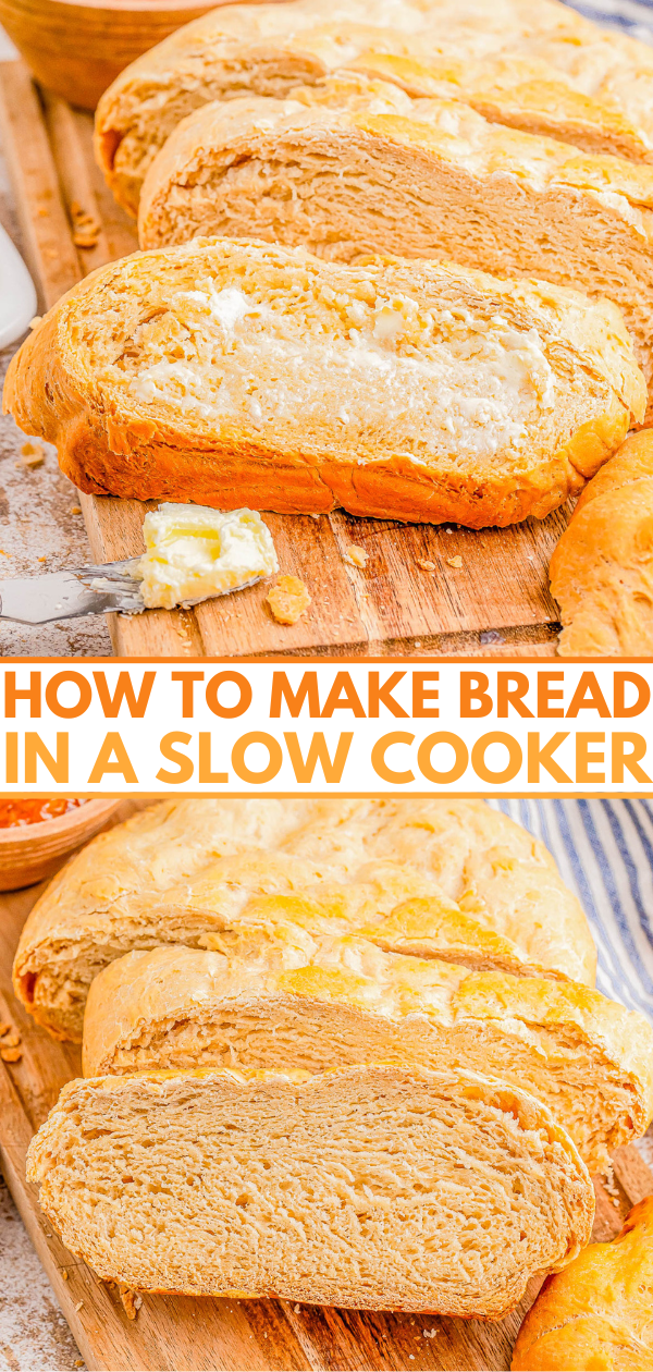 Sliced bread on a wooden cutting board with a title reading "How to Make Bread in a Slow Cooker." Butter knife with a small amount of butter is visible.