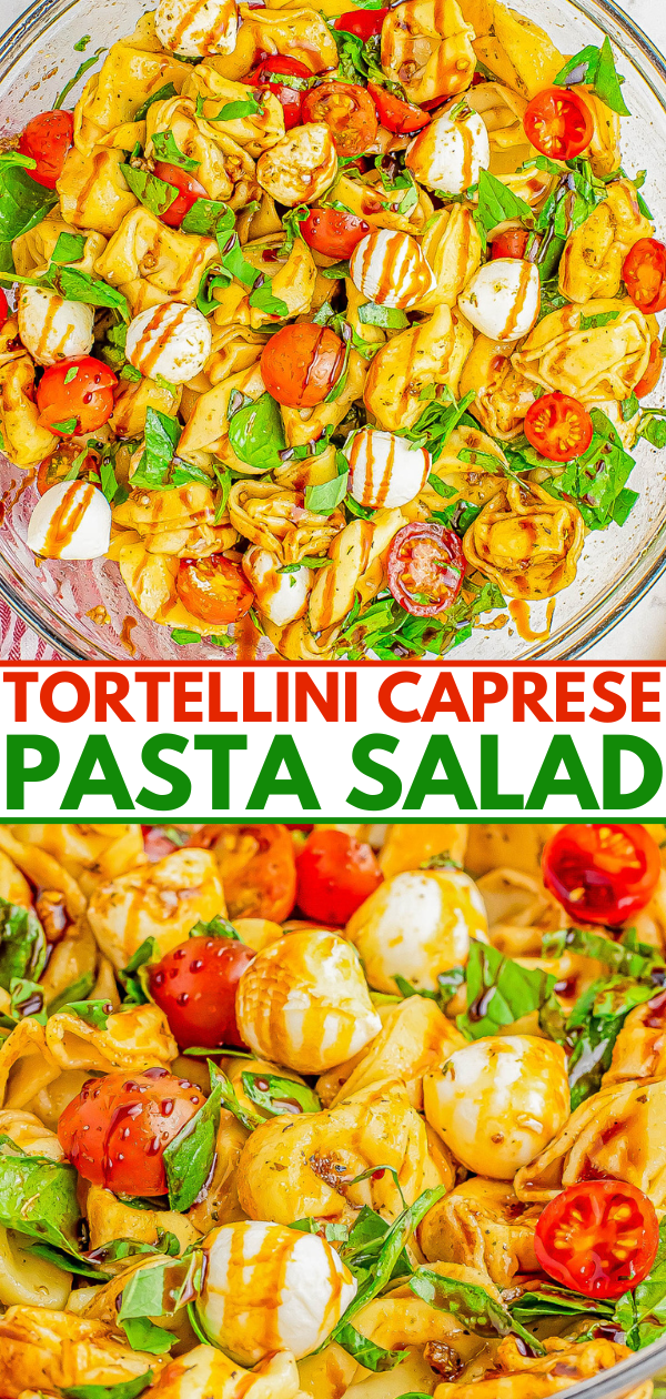 A bowl of tortellini Caprese pasta salad, featuring tortellini, cherry tomatoes, mozzarella balls, fresh basil, and a drizzle of balsamic glaze.