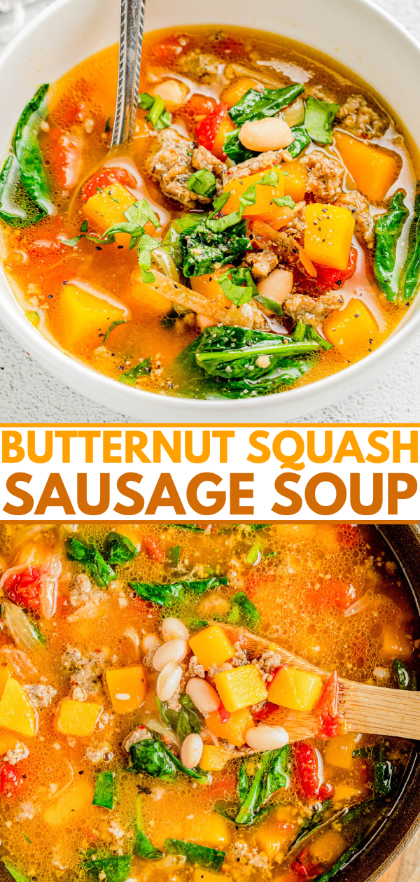 A bowl of butternut squash sausage soup with leafy greens and beans, garnished with herbs. Below is a close-up view of the same soup in a pot. Text overlaid reads "Butternut Squash Sausage Soup.