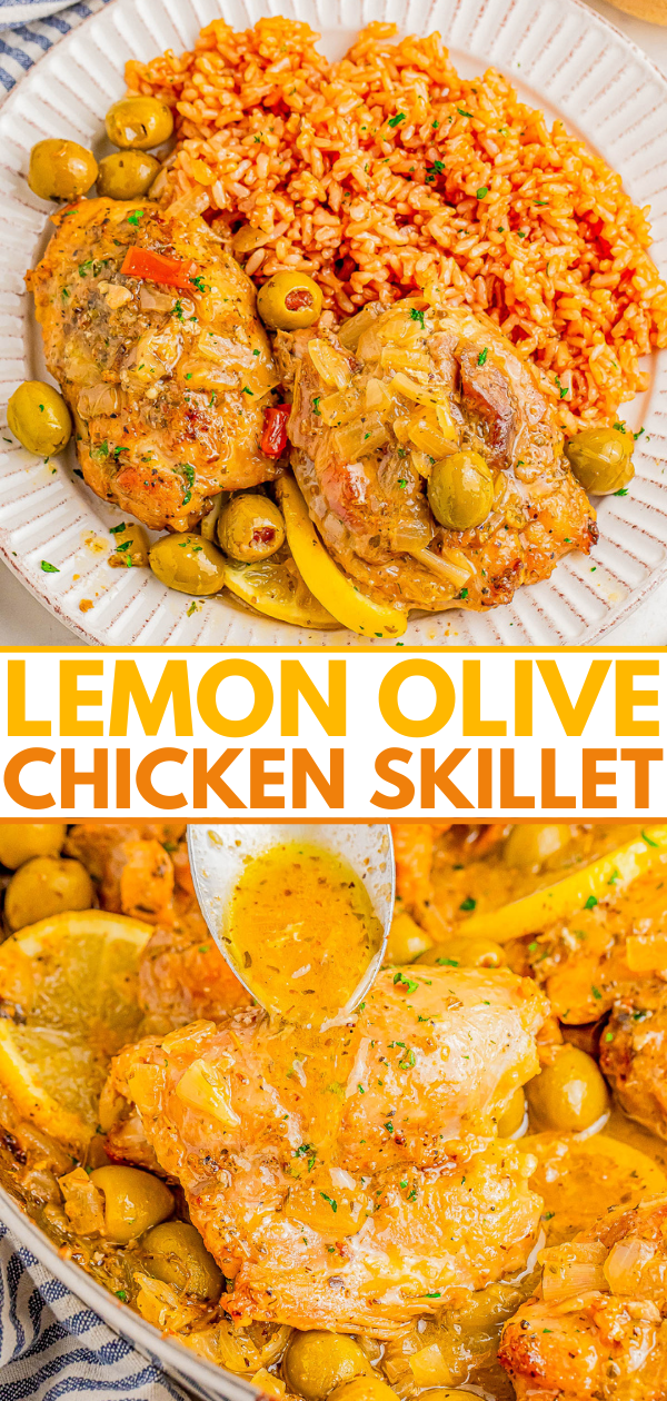 Plate with lemon olive chicken and rice at the top, skillet with chicken, lemons, olives, and sauce at the bottom. Text: 