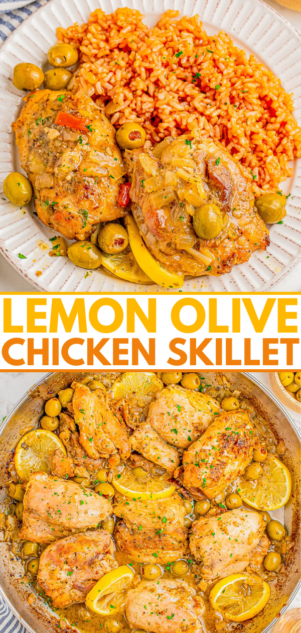 A plate with lemon olive chicken served with rice, and a skillet filled with cooked lemon olive chicken highlighted below. The dish includes olives, lemon slices, and a savory sauce.