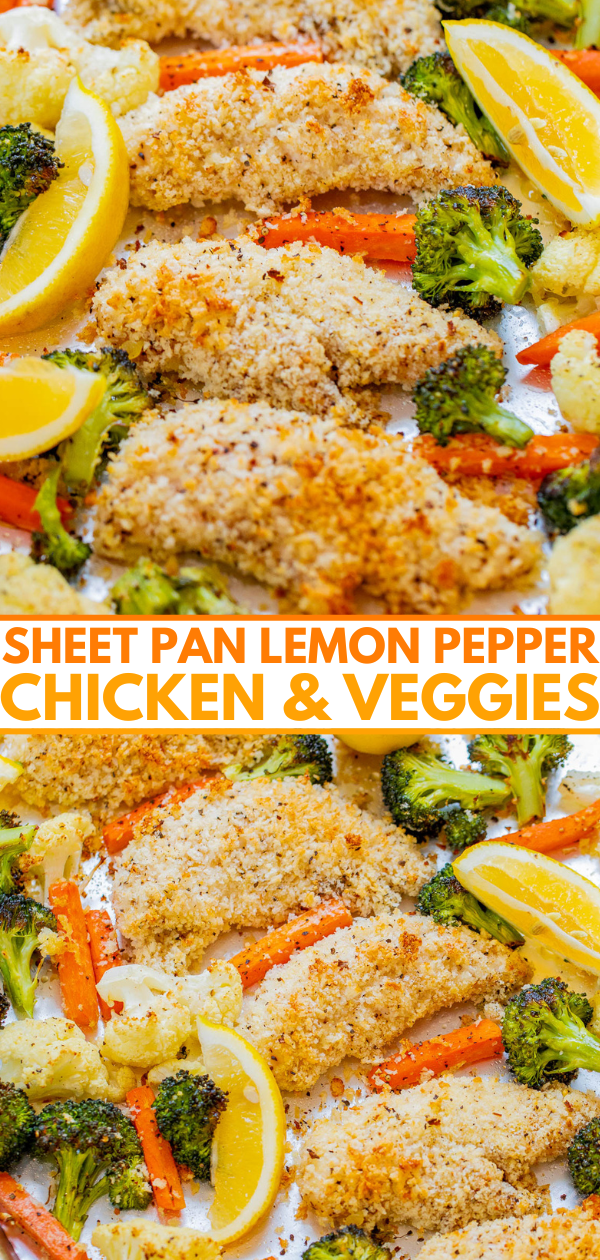 Sheet pan meal with breaded lemon pepper chicken, roasted broccoli, carrots, and lemon wedges, titled "Sheet Pan Lemon Pepper Chicken & Veggies.