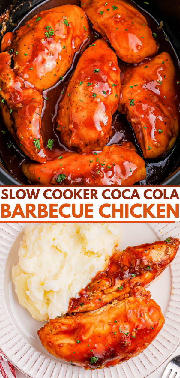 Image showing cooked chicken breasts in a Coca-Cola barbecue sauce in a slow cooker, with a plate featuring a portion of the chicken served alongside mashed potatoes. Text: "Slow Cooker Coca Cola Barbecue Chicken.