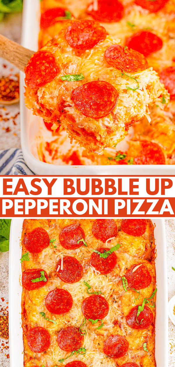 A baking dish with pepperoni bubble-up pizza, topped with melted cheese and pepperoni slices, being served. Text reads "Easy Bubble Up Pepperoni Pizza.