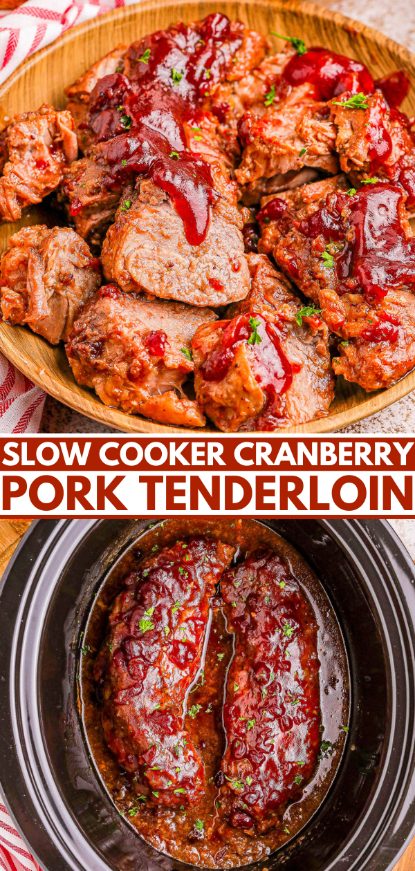 Close-up of slow-cooked cranberry pork tenderloin; sliced pieces in a bowl and two pork tenderloins in a slow cooker, topped with sauce and garnished with herbs.