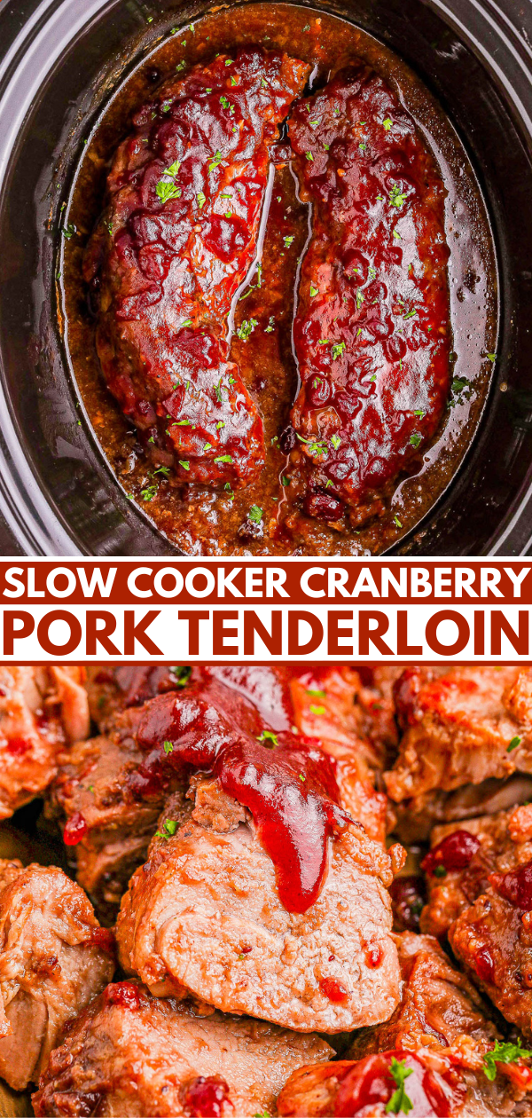 Slow-cooked cranberry-glazed pork tenderloin in a pot with a close-up of sliced pieces garnished with sauce.