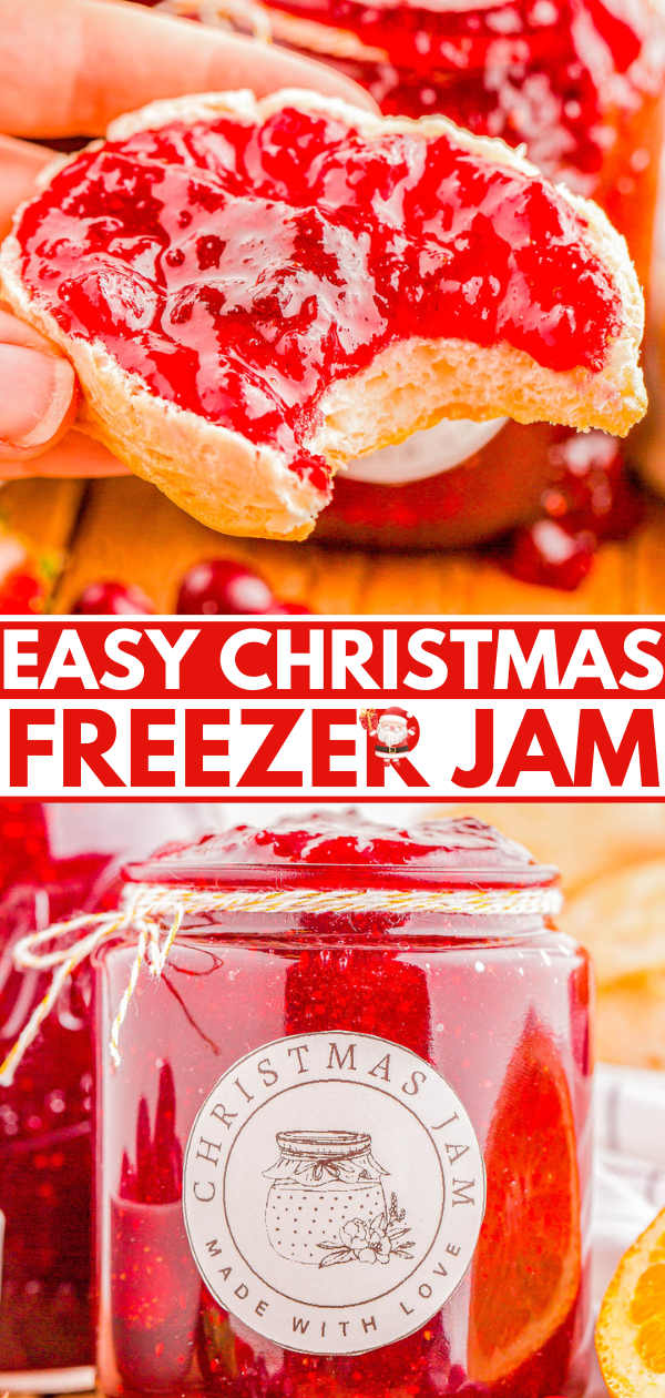 A hand holding a biscuit topped with red jam. Below, a jar labeled "Christmas Jam" is shown. Text reads "Easy Christmas Freezer Jam.