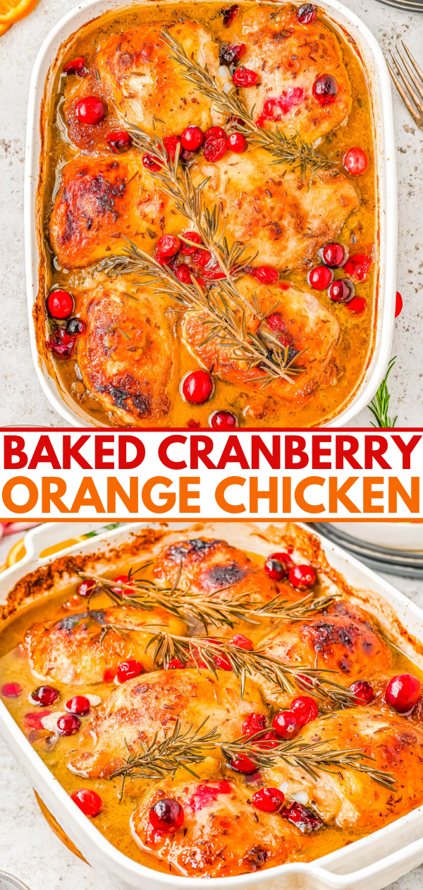 Baked cranberry orange chicken in a white dish garnished with cranberries and rosemary.