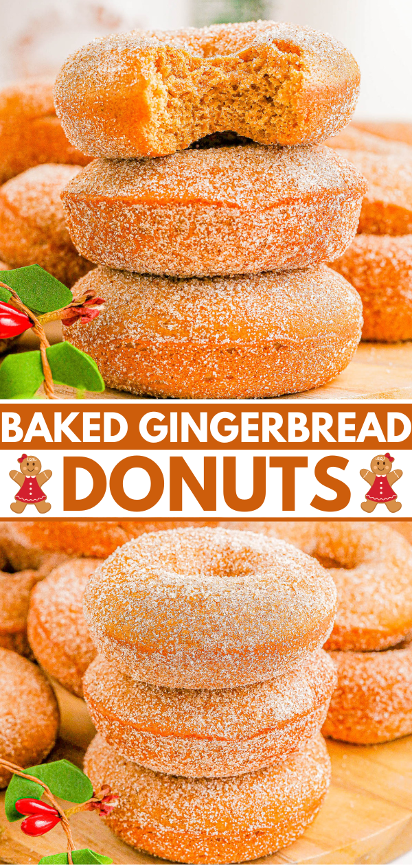 A stack of sugared gingerbread donuts. The top donut has a bite taken out. Gingerbread-themed text reads: "Baked Gingerbread Donuts." Holiday decor is visible nearby.