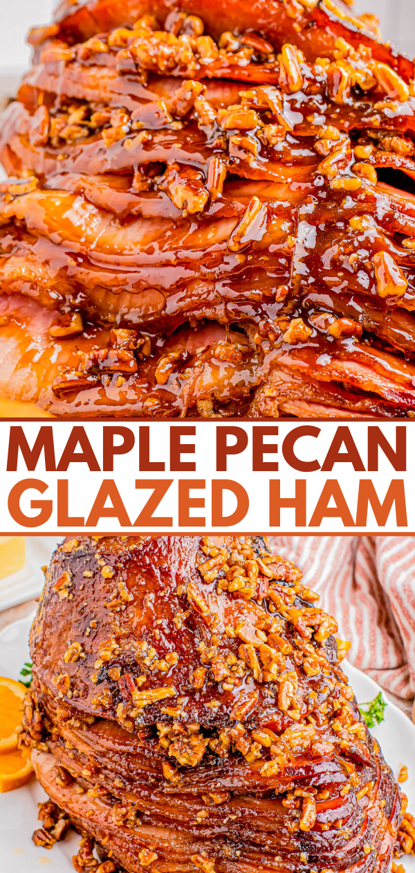 Close-up of sliced ham with a maple pecan glaze, showcasing its rich, caramelized texture. Text reads "Maple Pecan Glazed Ham.