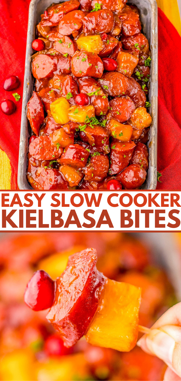 Close-up of glazed kielbasa bites with pineapple and cranberries in a slow cooker, and a skewer with a kielbasa slice and pineapple chunk. Text reads "Easy Slow Cooker Kielbasa Bites.