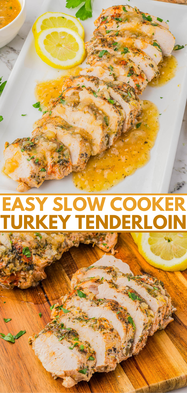 Sliced turkey tenderloin with seasoning on a plate, garnished with lemon slices and herbs, accompanied by the text "Easy Slow Cooker Turkey Tenderloin.