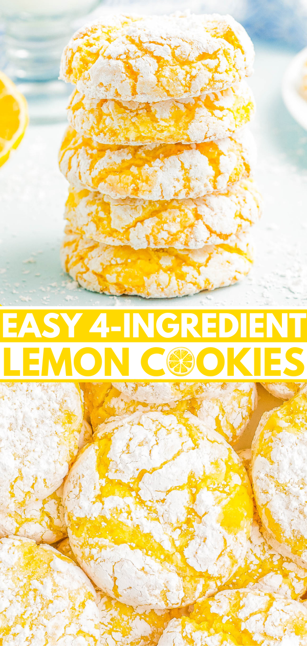 A stack of lemon cookies dusted with powdered sugar. Text reads: "Easy 4-Ingredient Lemon Cookies.