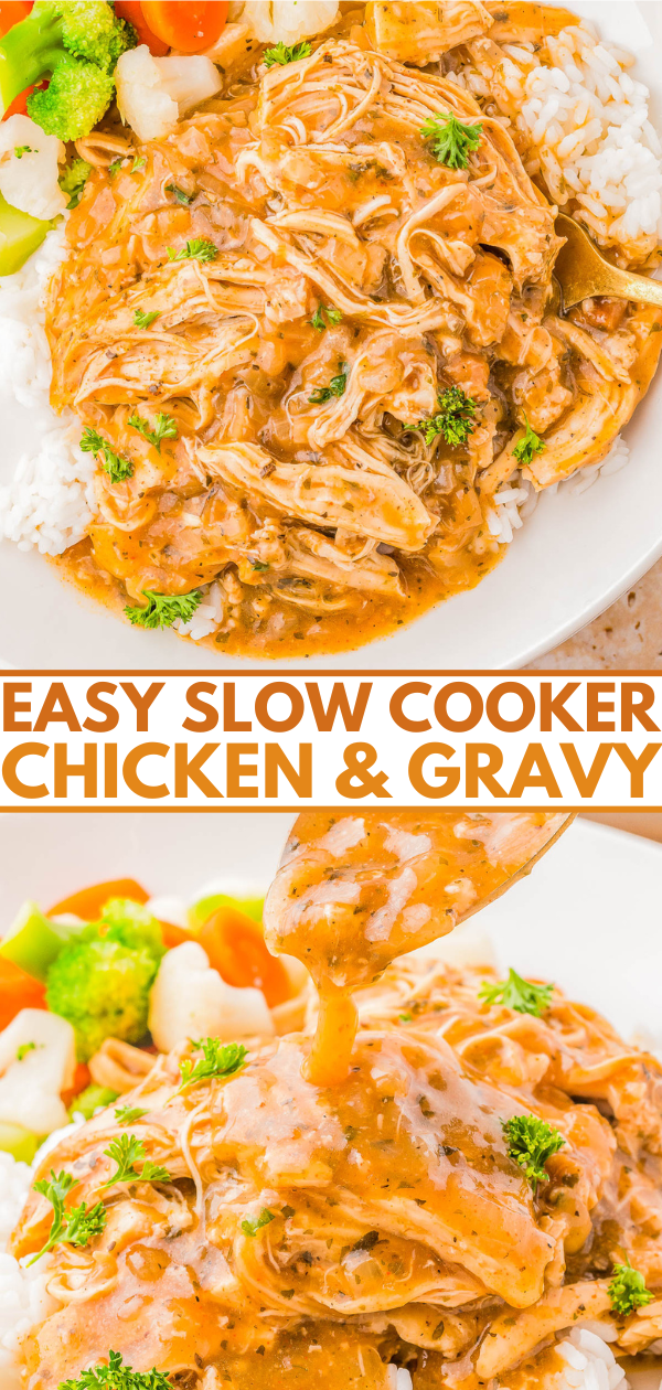 Close-up of a plate with shredded chicken in gravy over rice, accompanied by broccoli, carrots, and cauliflower. Text reads: "Easy Slow Cooker Chicken & Gravy.