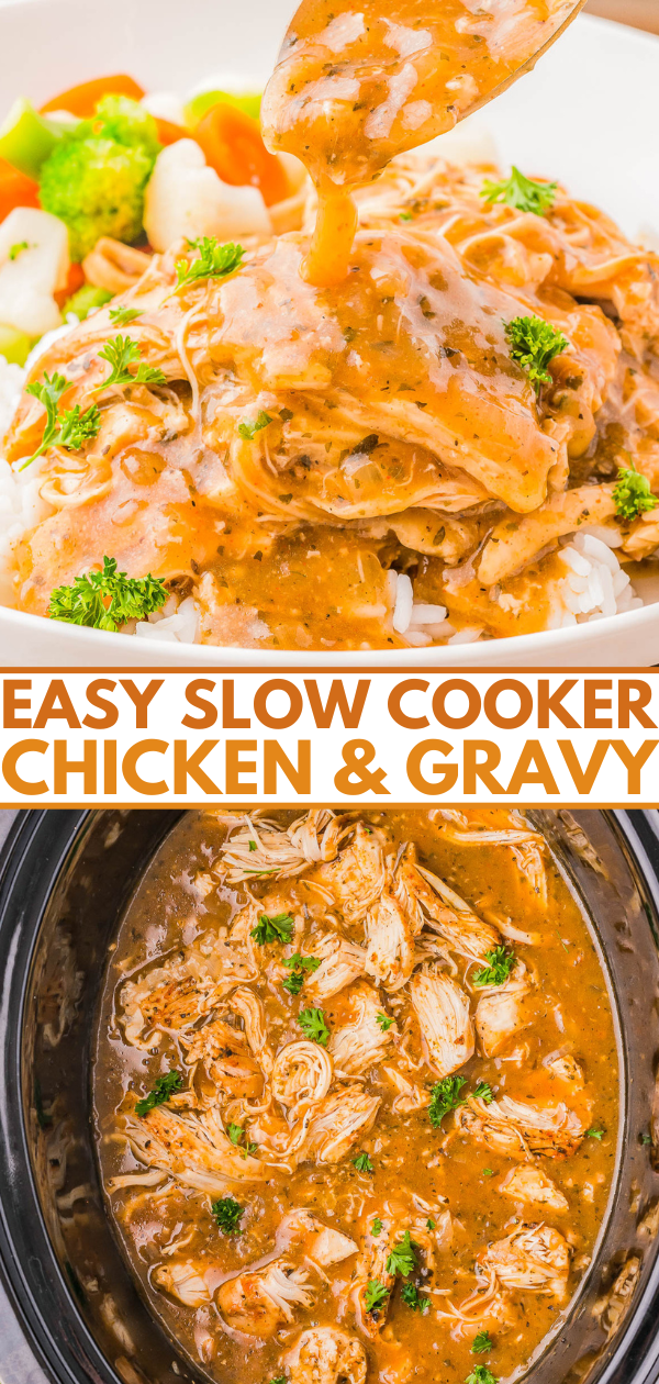 Slow-cooked shredded chicken with gravy served over rice and vegetables, garnished with parsley. Text reads "Easy Slow Cooker Chicken & Gravy.