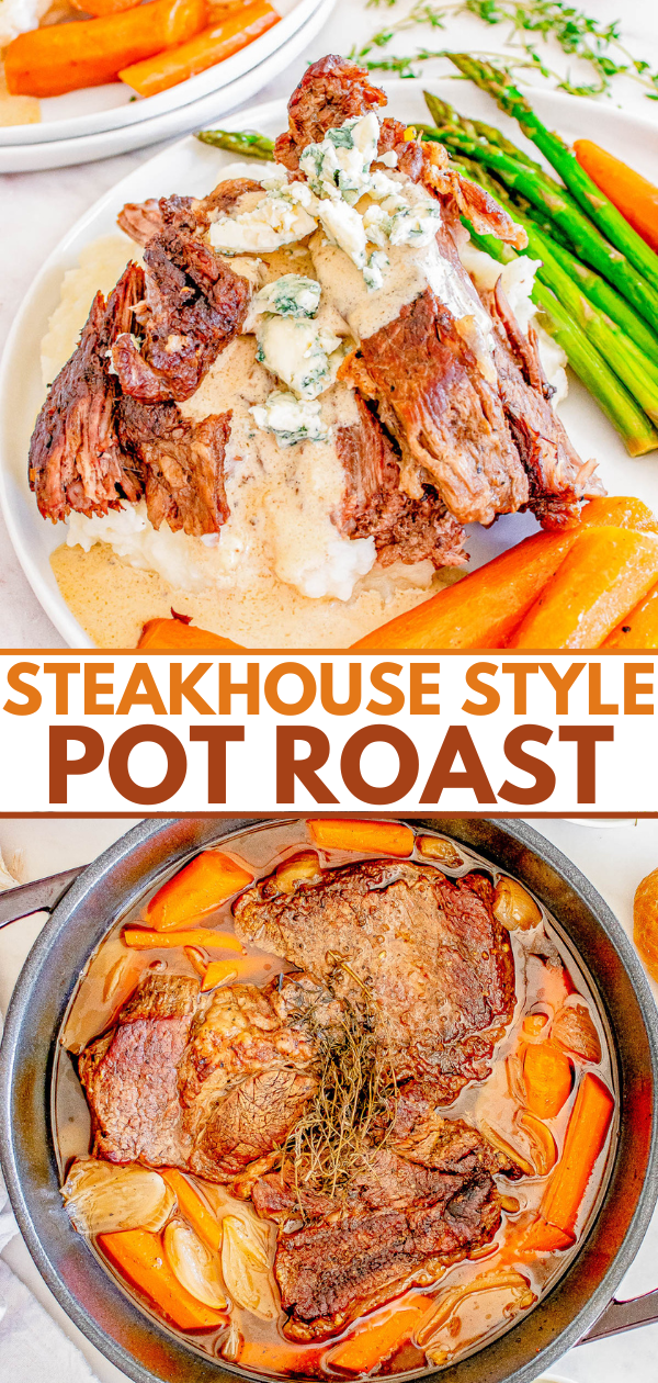 Two images of a steakhouse style pot roast: a plated roast with vegetables on top, and a roast with carrots in a cooking dish.