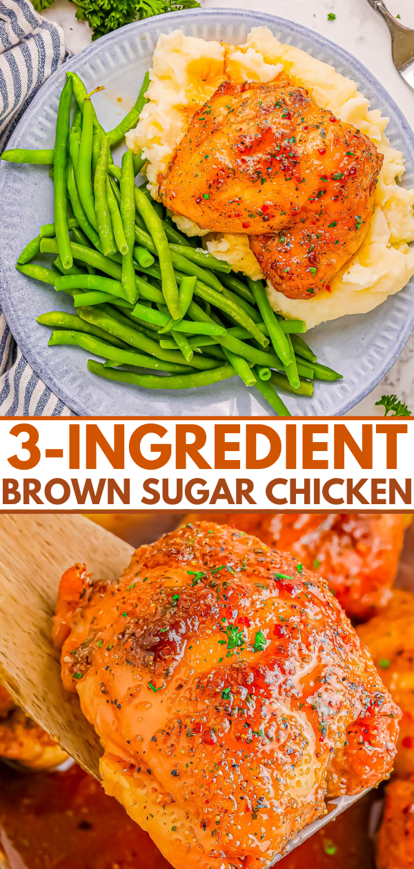 Plate with brown sugar chicken, mashed potatoes, and green beans. Image text reads: "3-Ingredient Brown Sugar Chicken.