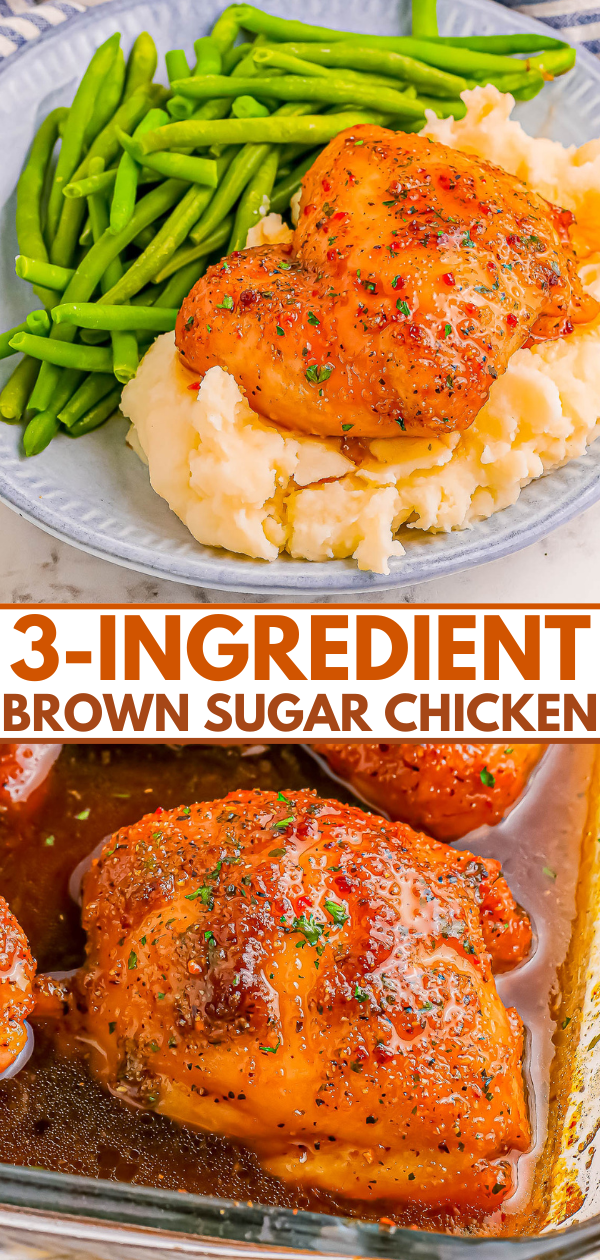 Plate with brown sugar glazed chicken, mashed potatoes, and green beans. Text reads "3-Ingredient Brown Sugar Chicken.