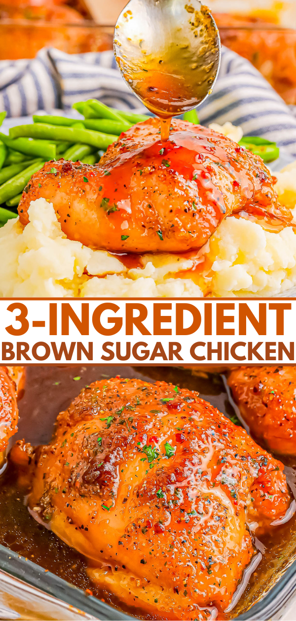 A spoon drizzles sauce over chicken served on mashed potatoes with green beans. Text reads: "3-Ingredient Brown Sugar Chicken.